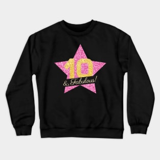 10th Birthday Gifts Women Fabulous - Pink Gold Crewneck Sweatshirt